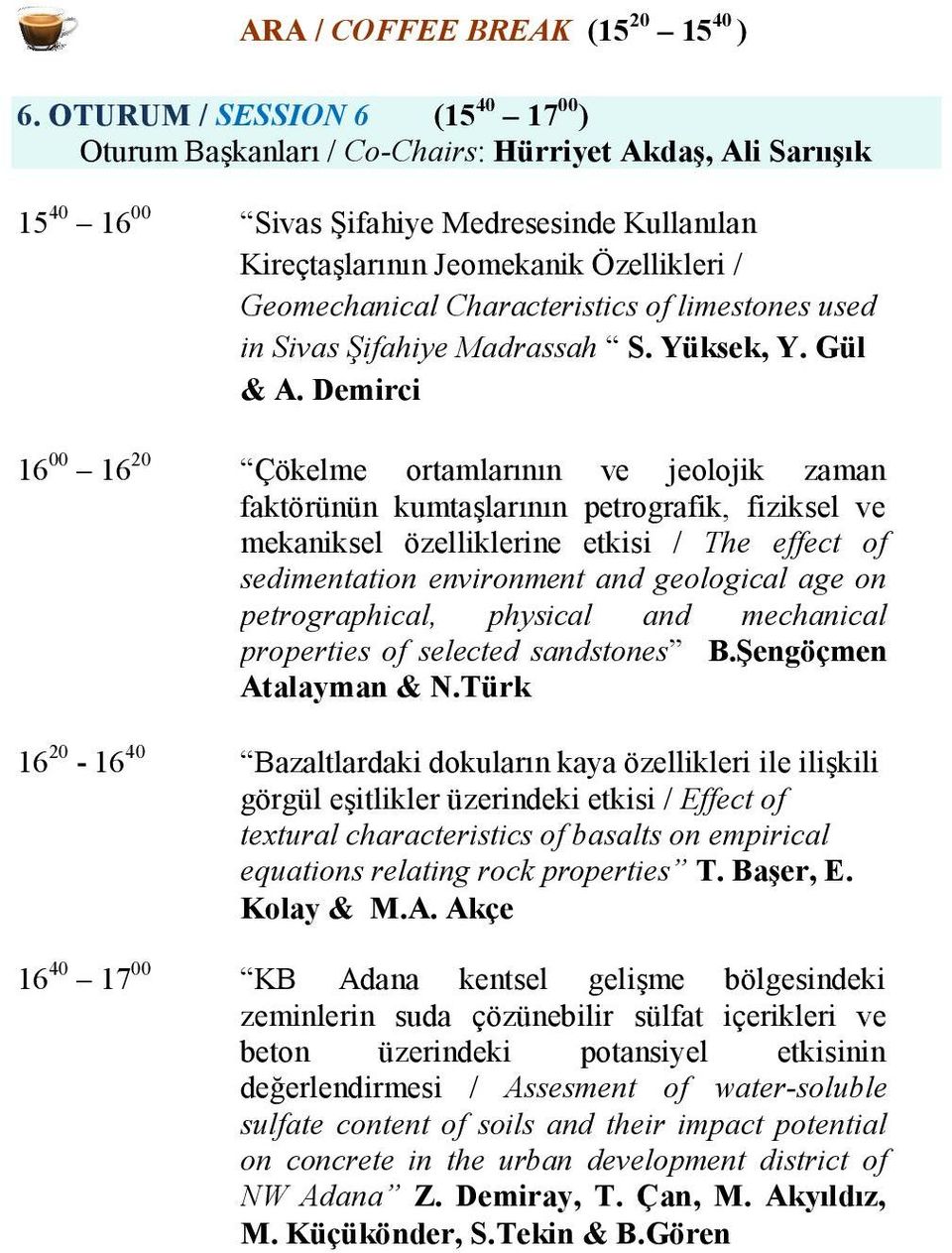 Characteristics of limestones used in Sivas Şifahiye Madrassah S. Yüksek, Y. Gül & A.