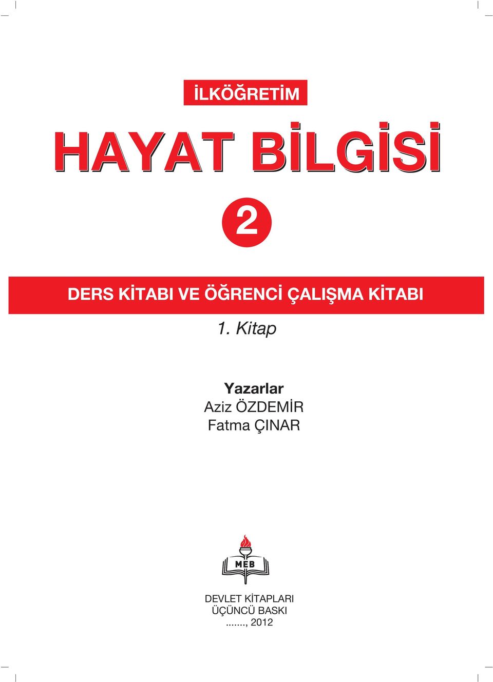 Kitap Yazarlar Aziz ÖZDEM R Fatma