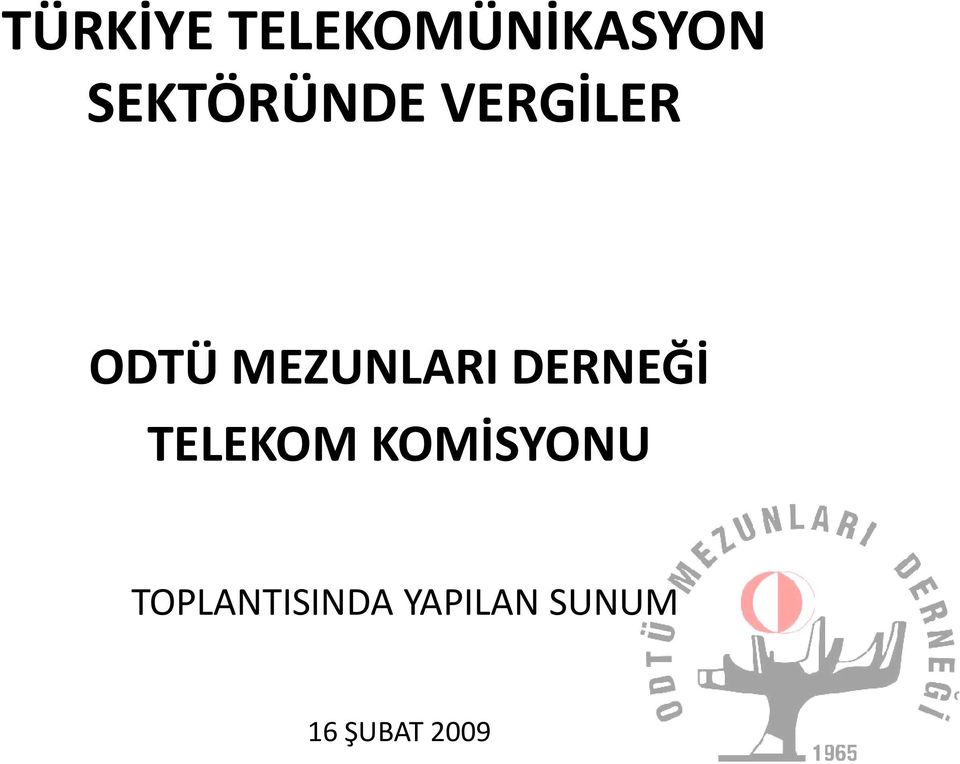 MEZUNLARI DERNEĞİ TELEKOM