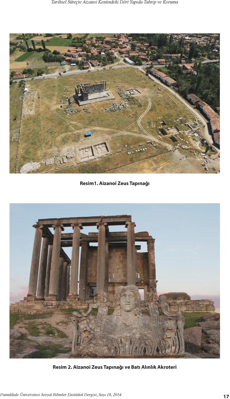 Aizanoi Zeus Tapınağı ve Batı Alınlık Akroteri Pamukkale