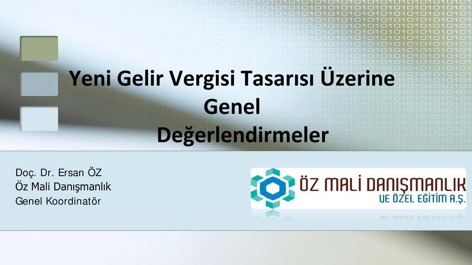 Değerlendirmeler Doç. Dr.