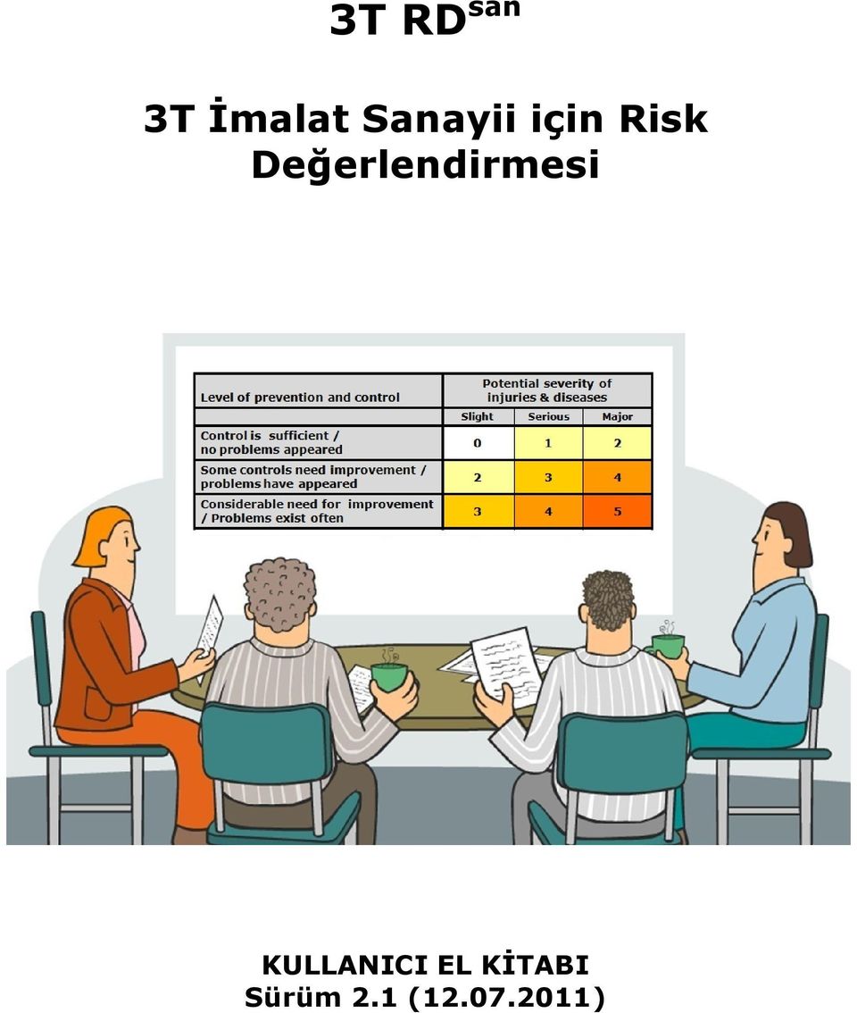 Değerlendirmesi