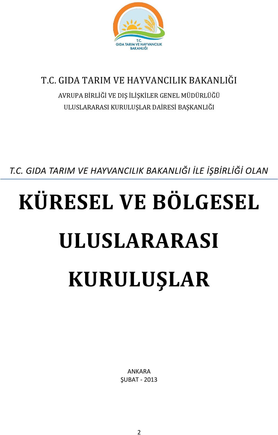 BAŞKANLIĞI T.C.