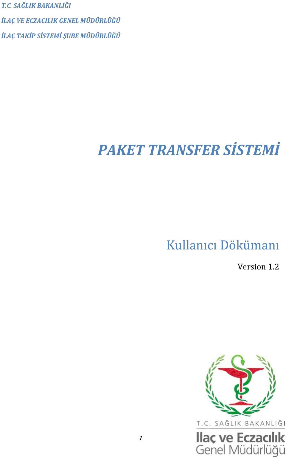 TRANSFER SİSTEMİ