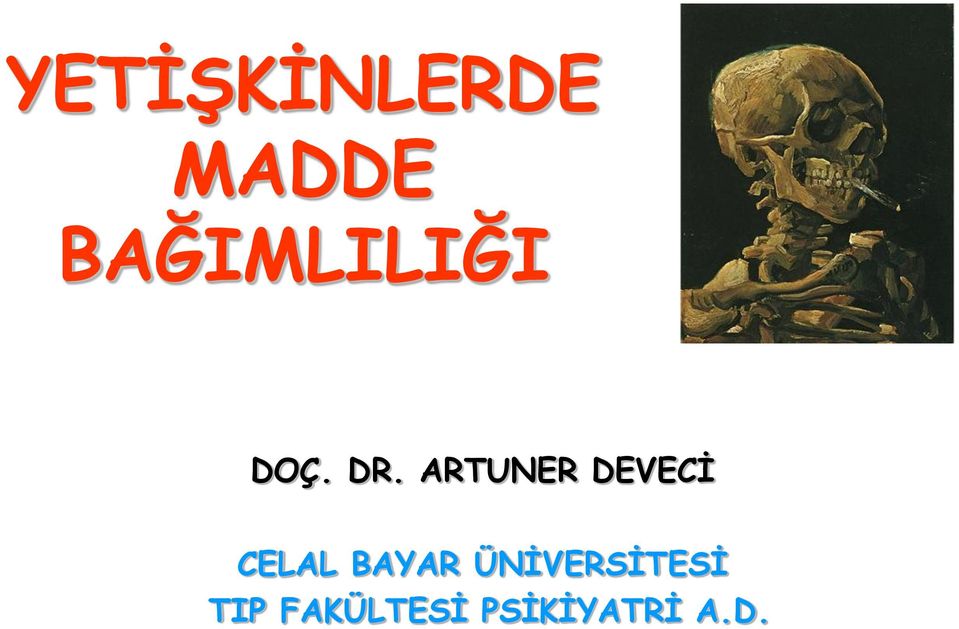 ARTUNER DEVECİ CELAL BAYAR