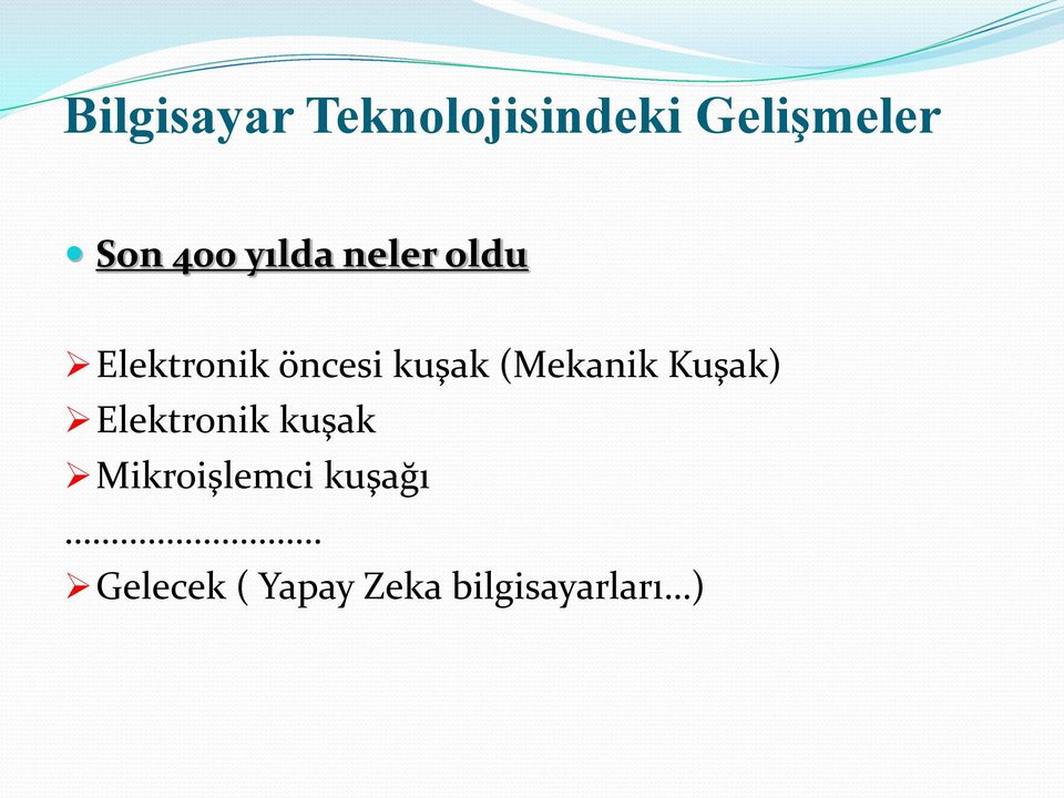 (Mekanik Kuşak) Elektronik kuşak