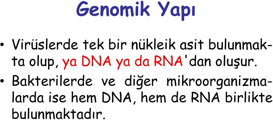 Bakterilerde ve diğer mikroorganizmalarda