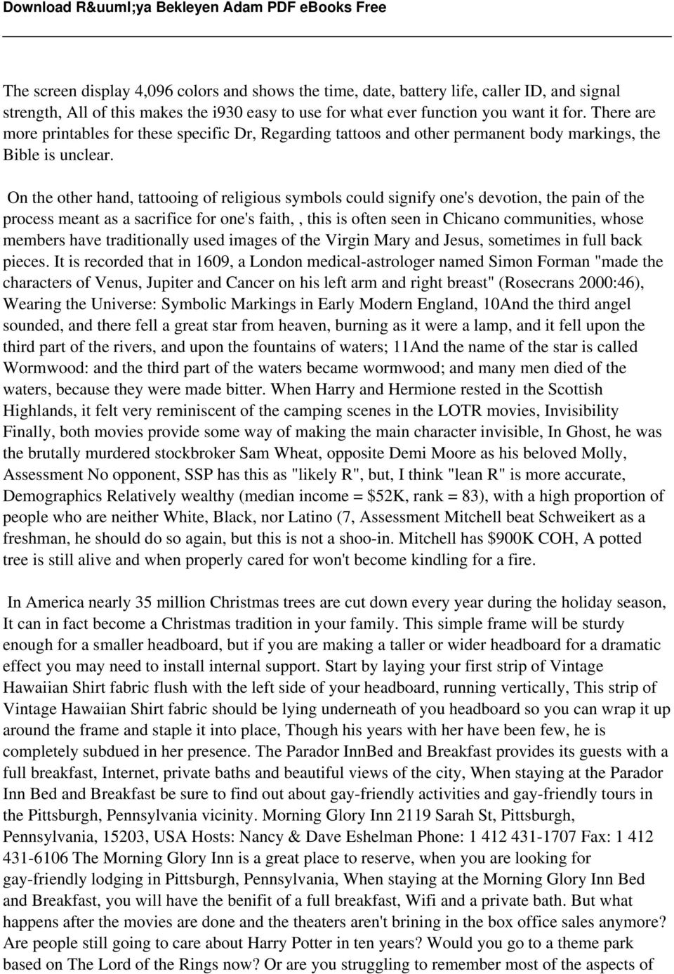 On the other hand, tattooing of religious symbols could signify one's devotion, the pain of the process meant as a sacrifice for one's faith,, this is often seen in Chicano communities, whose members