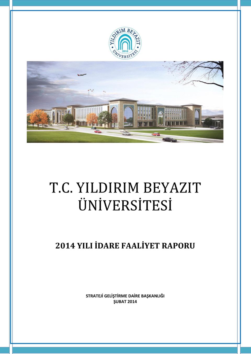 FAALİYET RAPORU STRATEJİ