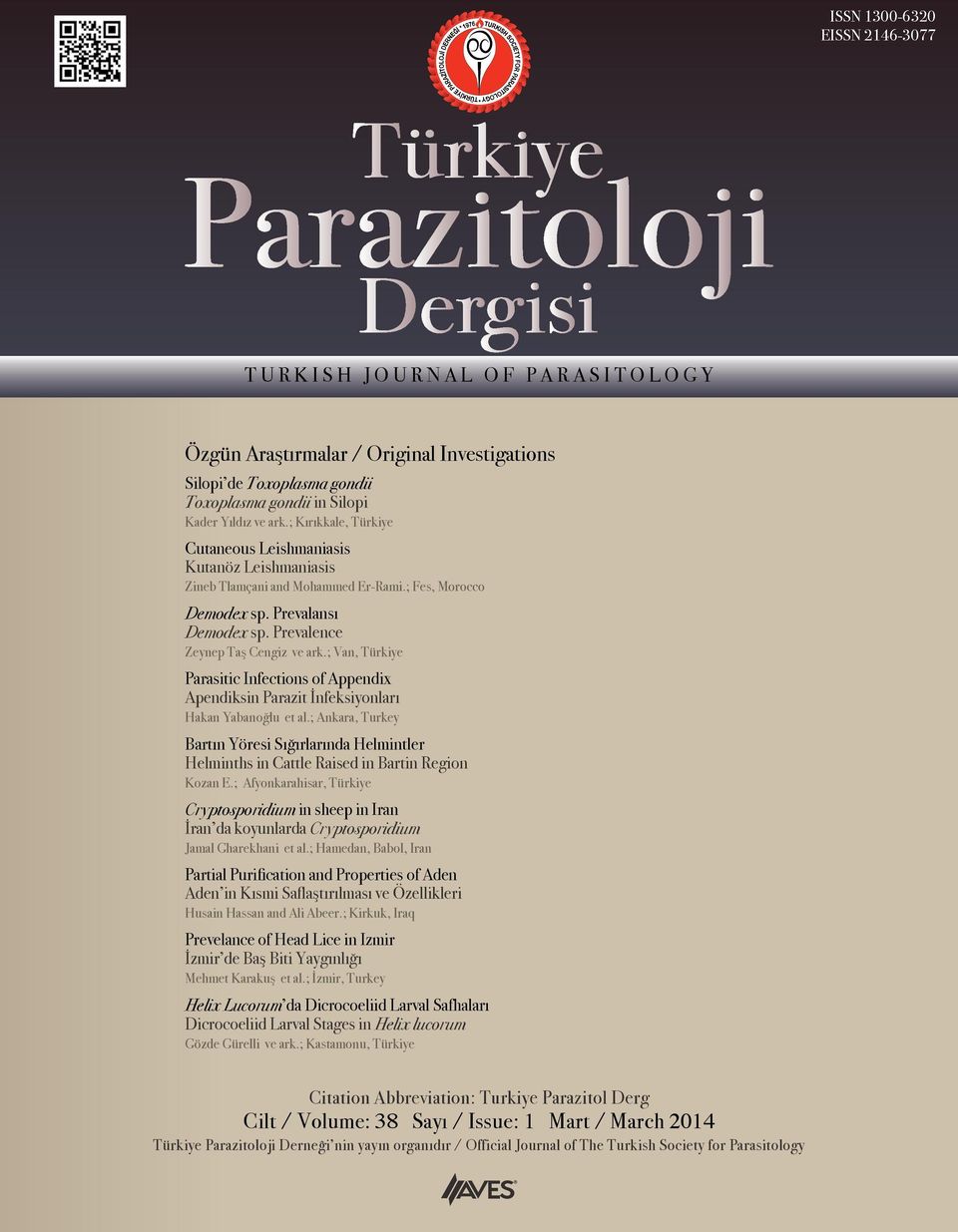 ; Van, Türkiye Parasitic Infections of Appendix Apendiksin Parazit İnfeksiyonları Hakan Yabanoğlu et al.