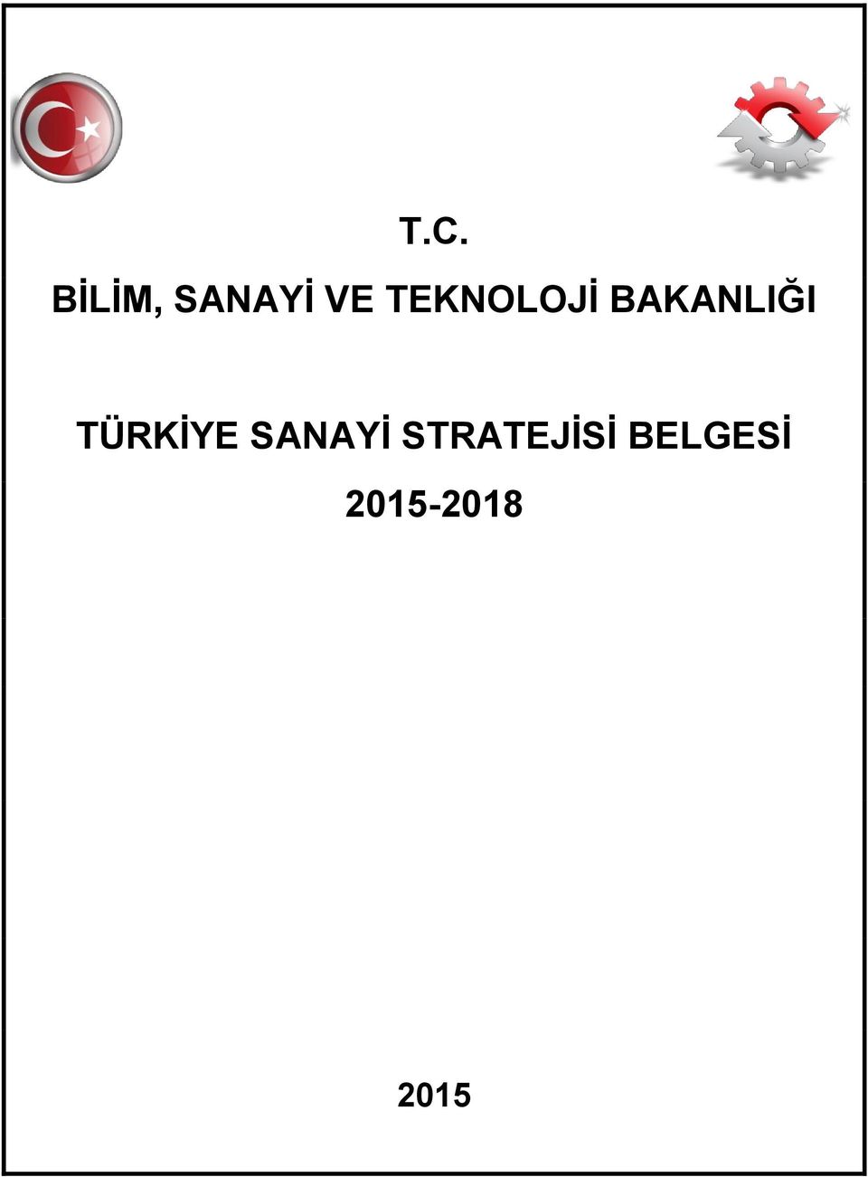 TÜRKİYE SANAYİ