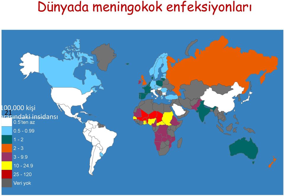 100,000 kişi 21 arasındaki insidansı 0.