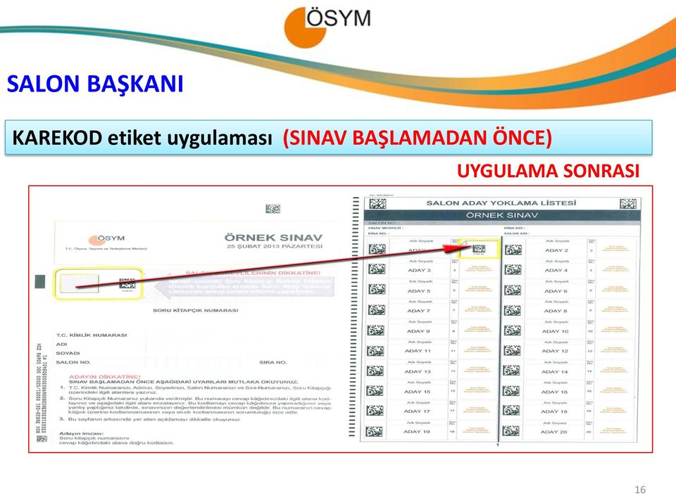 uygulaması (SINAV