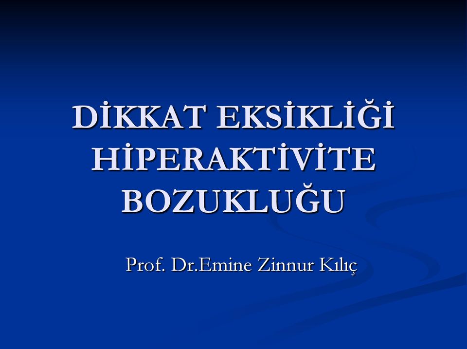 BOZUKLUĞU Prof.