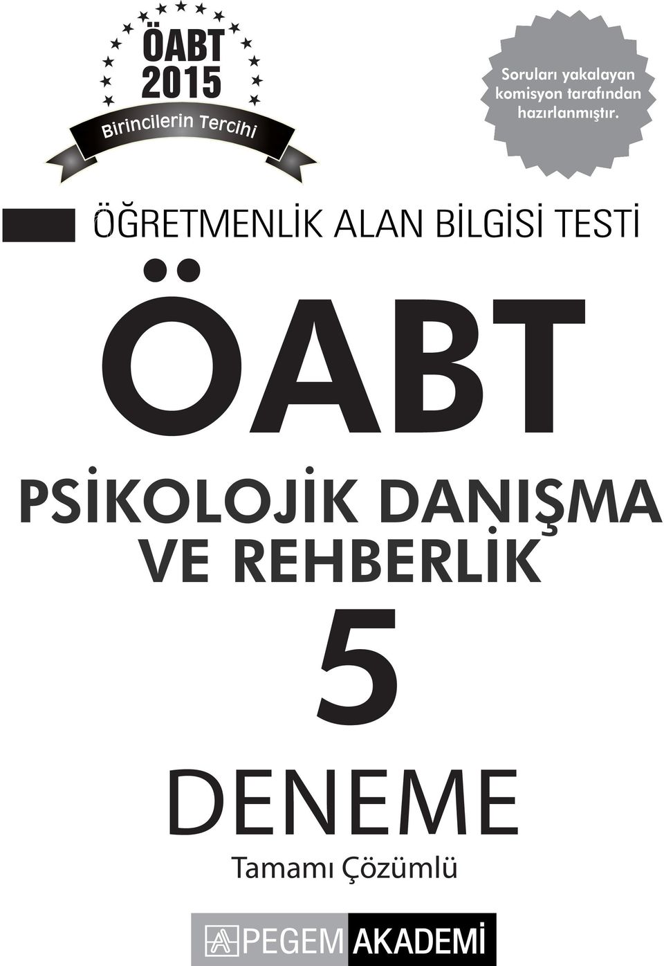 ÖĞRETMENLİK ALAN BİLGİSİ TESTİ ÖABT