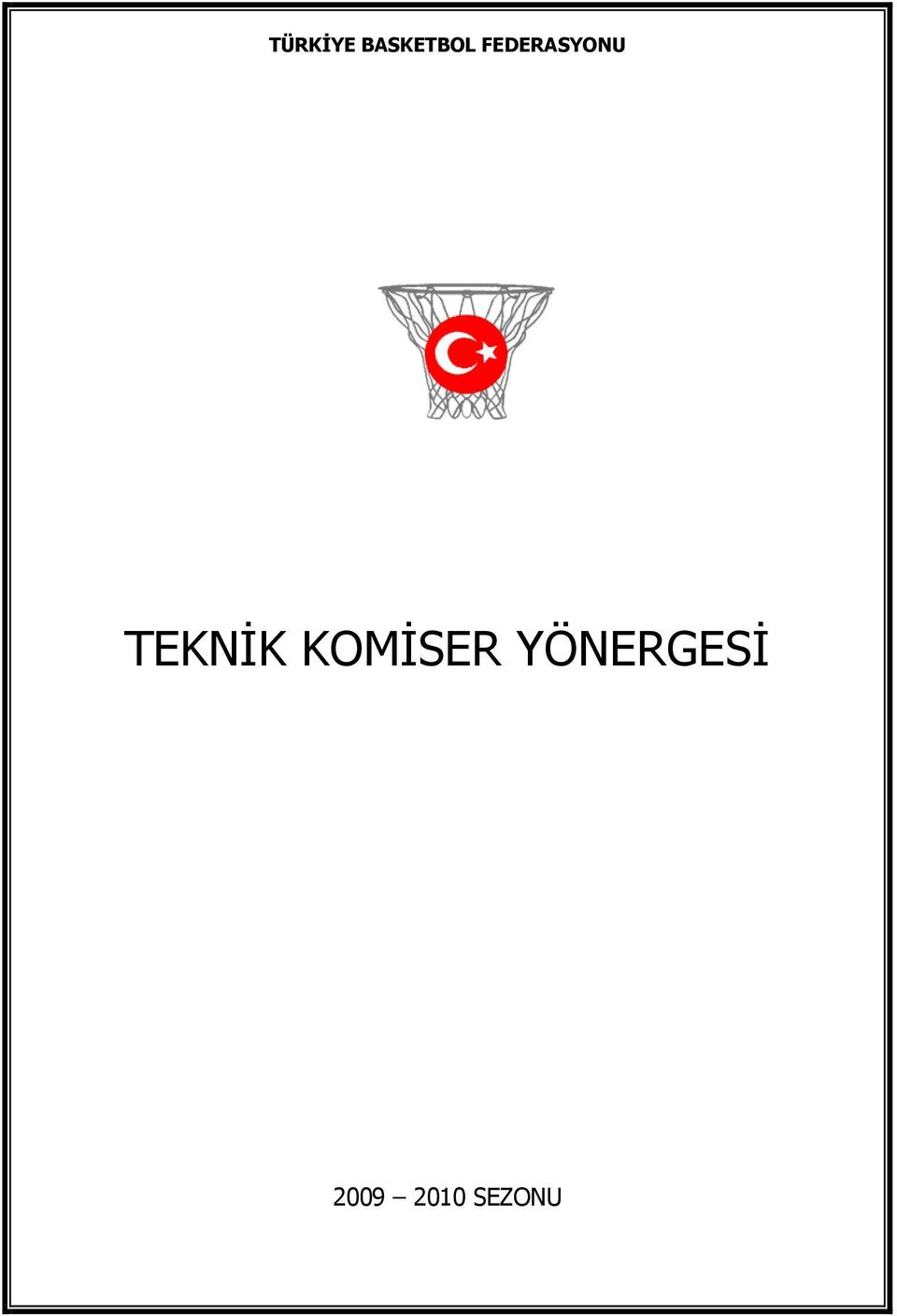 TEKNİK KOMİSER