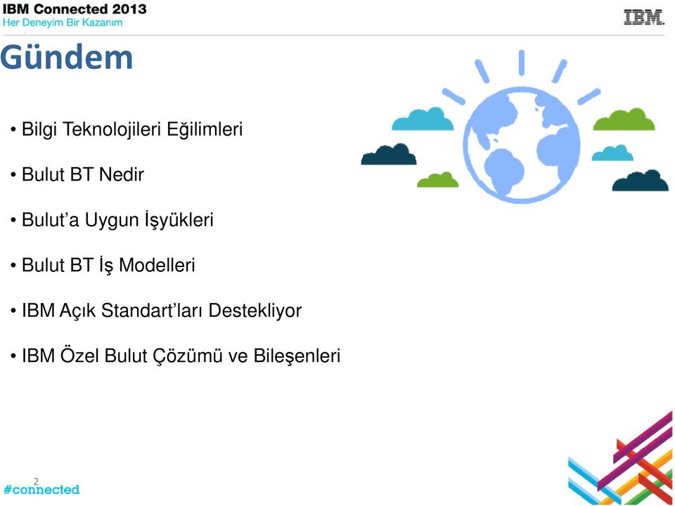 Bulut BT İş Modelleri IBM Açık Standart