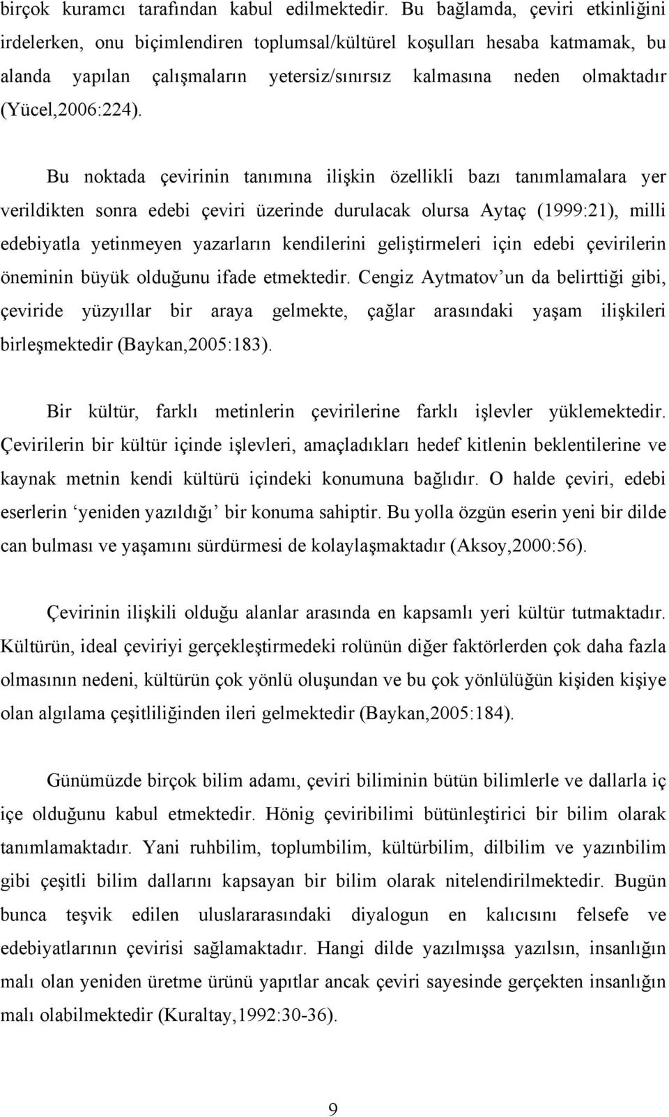 (Yücel,2006:224).