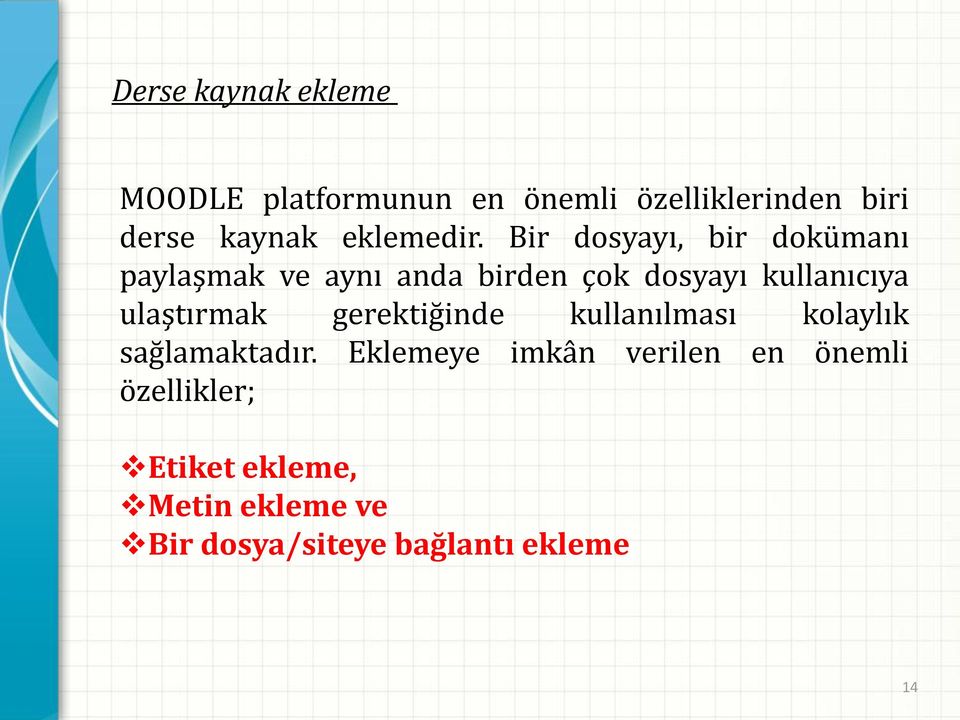 Bir dosyayı, bir dokümanı paylaşmak ve aynı anda birden çok dosyayı kullanıcıya