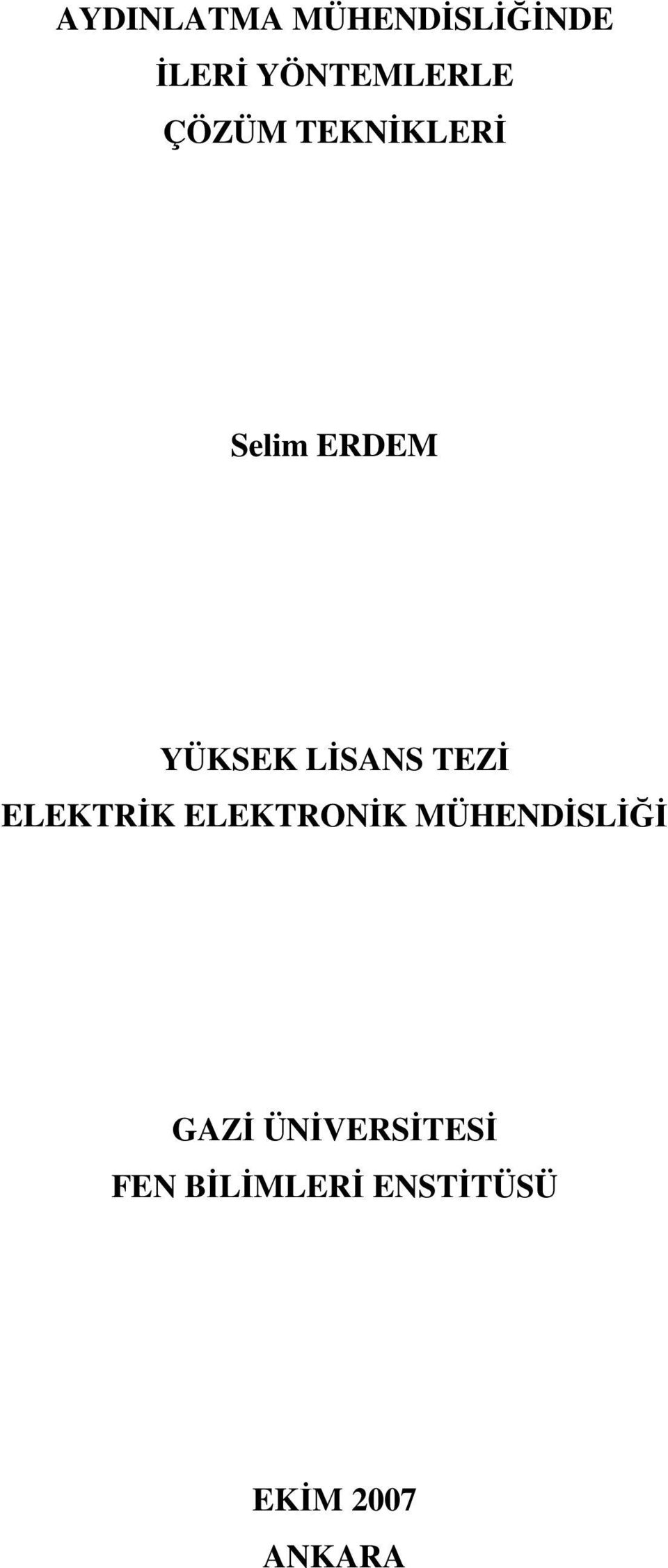 TEZİ ELEKTRİK ELEKTRONİK MÜHENDİSLİĞİ GAZİ