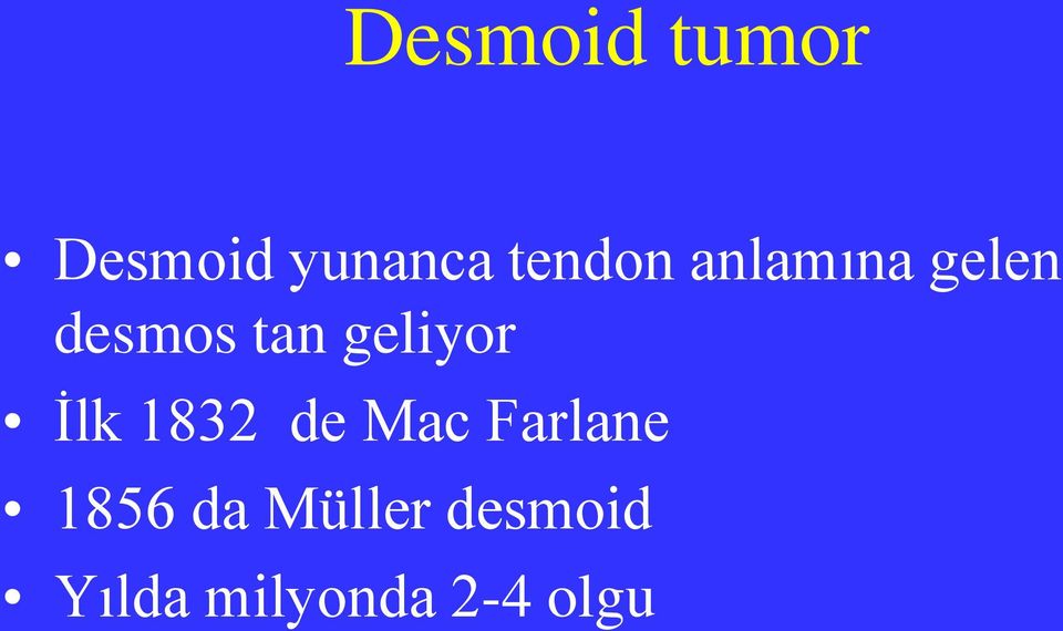 geliyor İlk 1832 de Mac Farlane