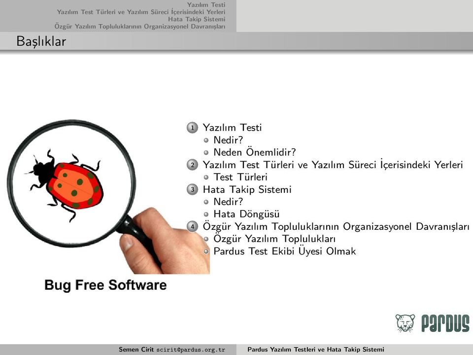 2 Test Türleri 3 Nedir?