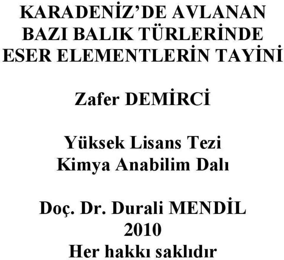 DEMİRCİ Yüksek Lisans Tezi Kimya Anabilim