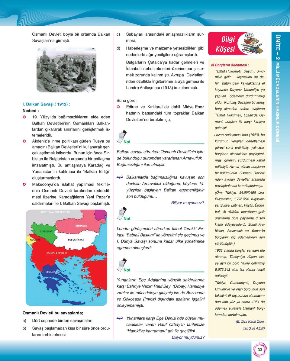 Akdeniz e inme politikası güden Rusya bu amacını Balkan Devletleri ni kullanarak gerçekleştirmek istiyordu. Bunun için önce Sırbistan ile Bulgaristan arasında bir antlaşma imzalatmıştı.