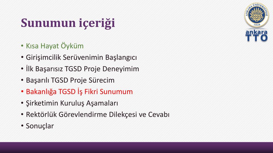 Proje Sürecim Bakanlığa TGSD İş Fikri Sunumum Şirketimin