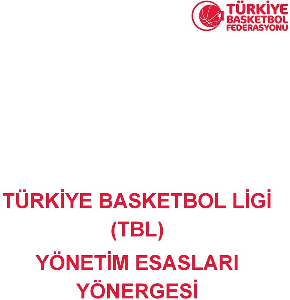 LİGİ (TBL)