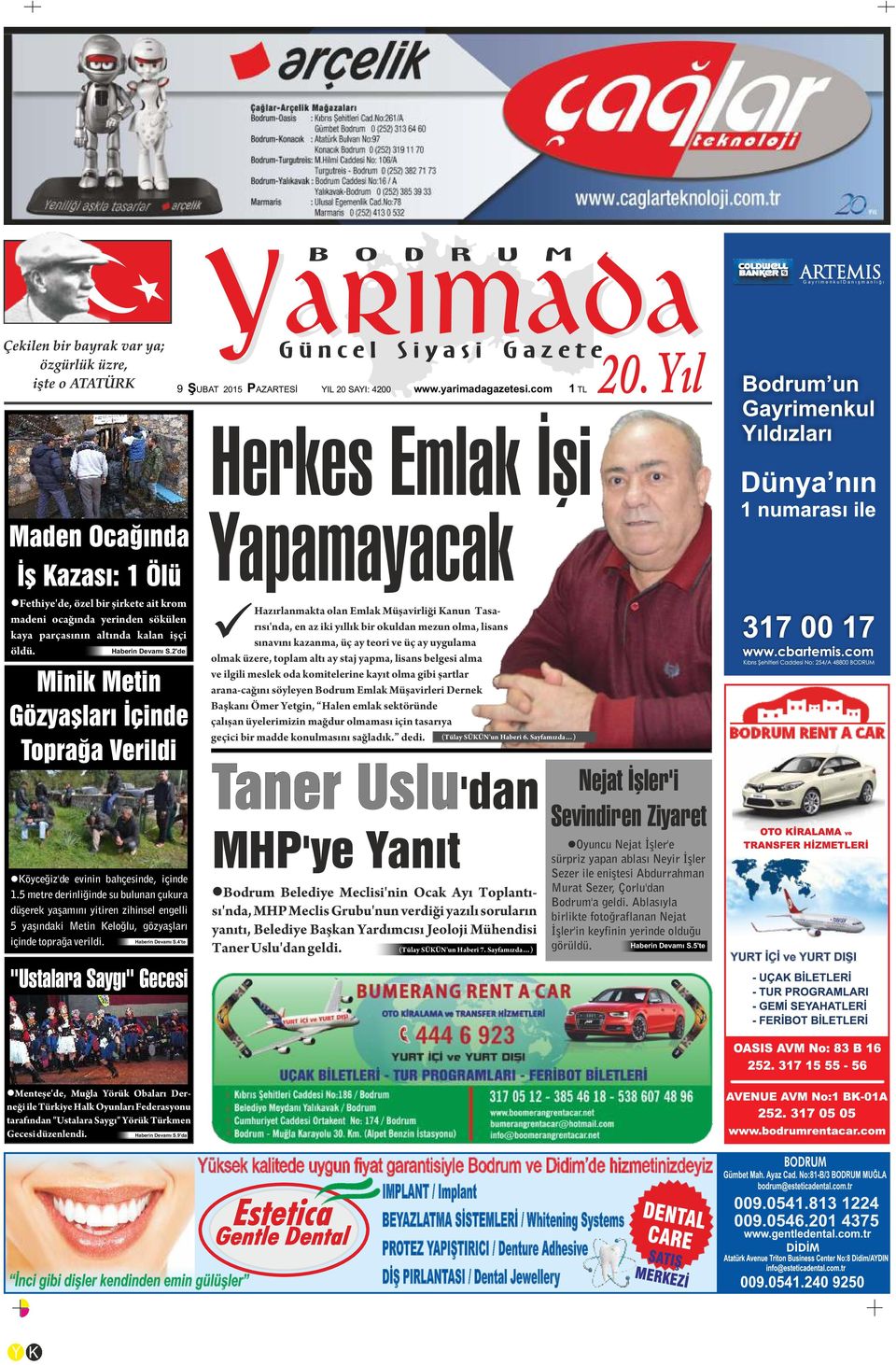 5 metre derinliğinde su bulunan çukura düşerek yaşamını yitiren zihinsel engelli 5 yaşındaki Metin Keloğlu, gözyaşları içinde toprağa verildi. Haberin Devamı S.