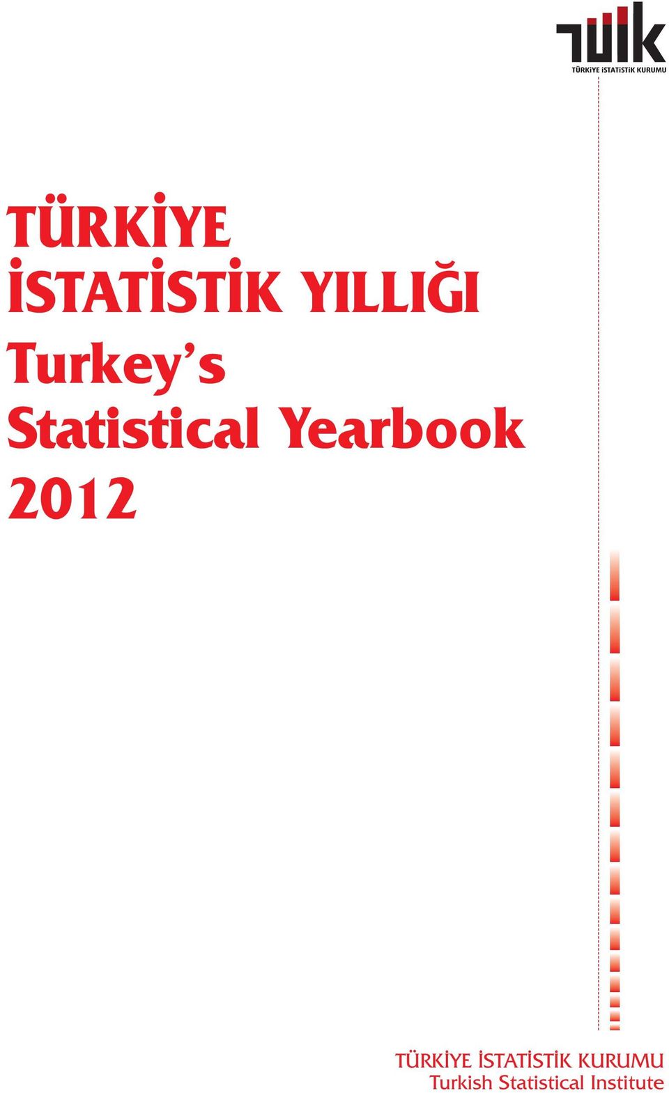 Statistical Yearbook 2012 TÜRKİYE
