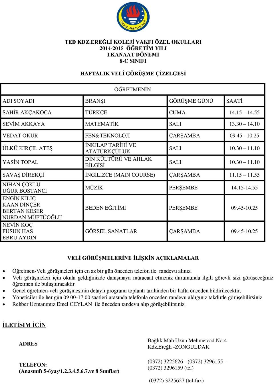 10 VEDAT OKUR FEN&TEKNOLOJİ ÇARŞAMBA 09.45-10.