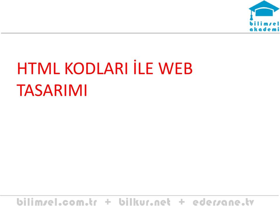 İLE WEB