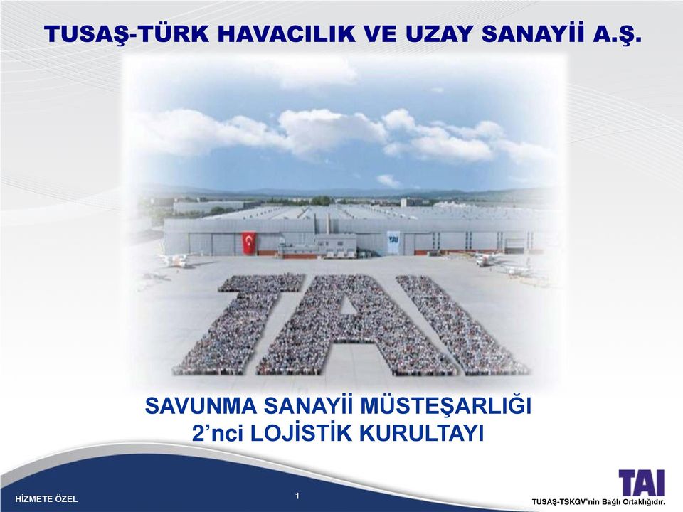 SAVUNMA SANAYİİ