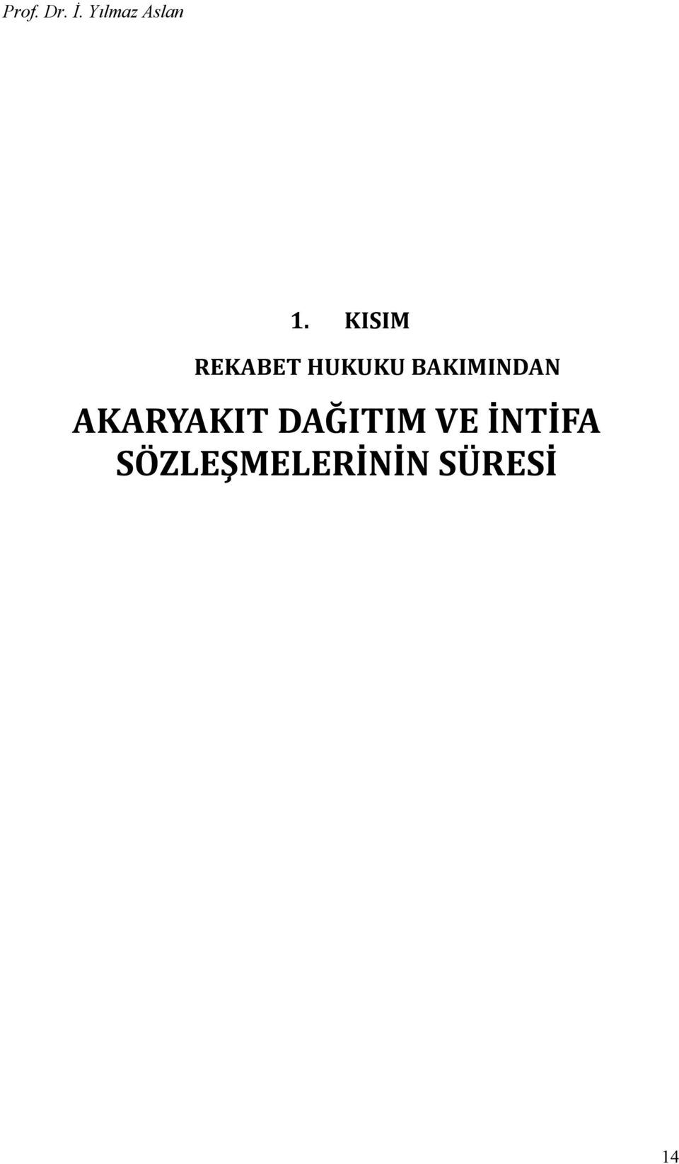 AKARYAKIT DAĞITIM VE