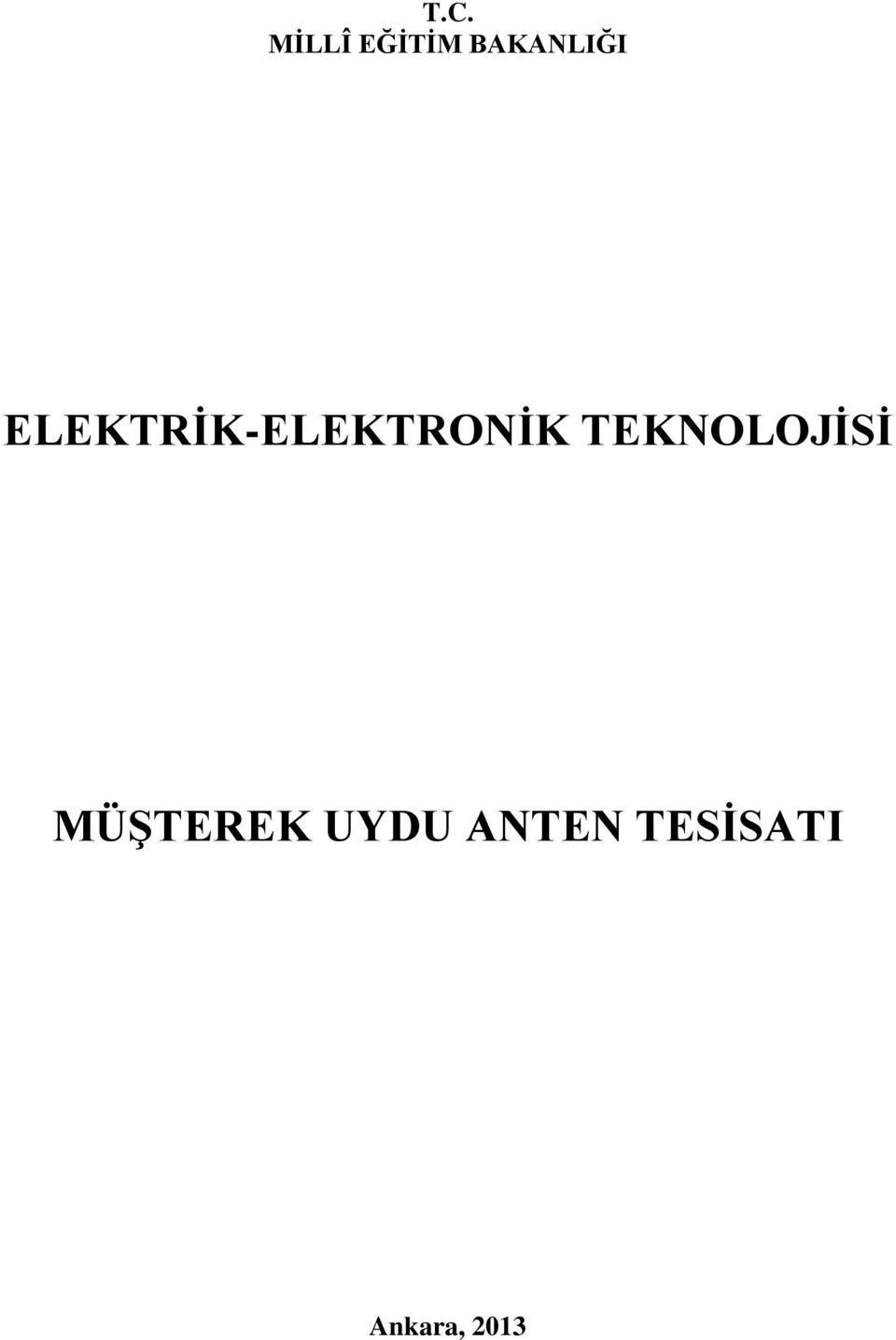 ELEKTRİK-ELEKTRONİK