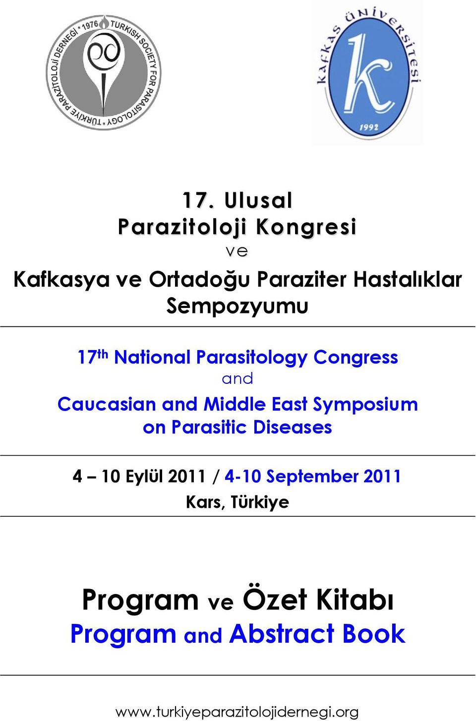 Symposium on Parasitic Diseases 4 10 Eylül 2011 / 4-10 September 2011 Kars,