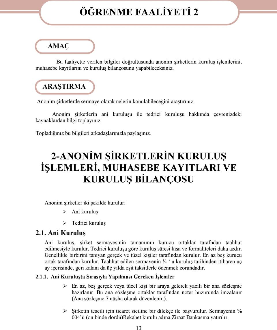 Topladığınız bu bilgileri arkadaşlarınızla paylaşınız.