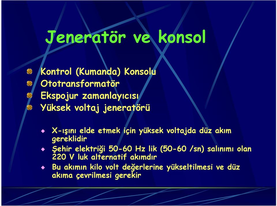 akım gereklidir Şehir elektriği 50-60 Hz lik (50-60 /sn) salınımı olan 220 V luk