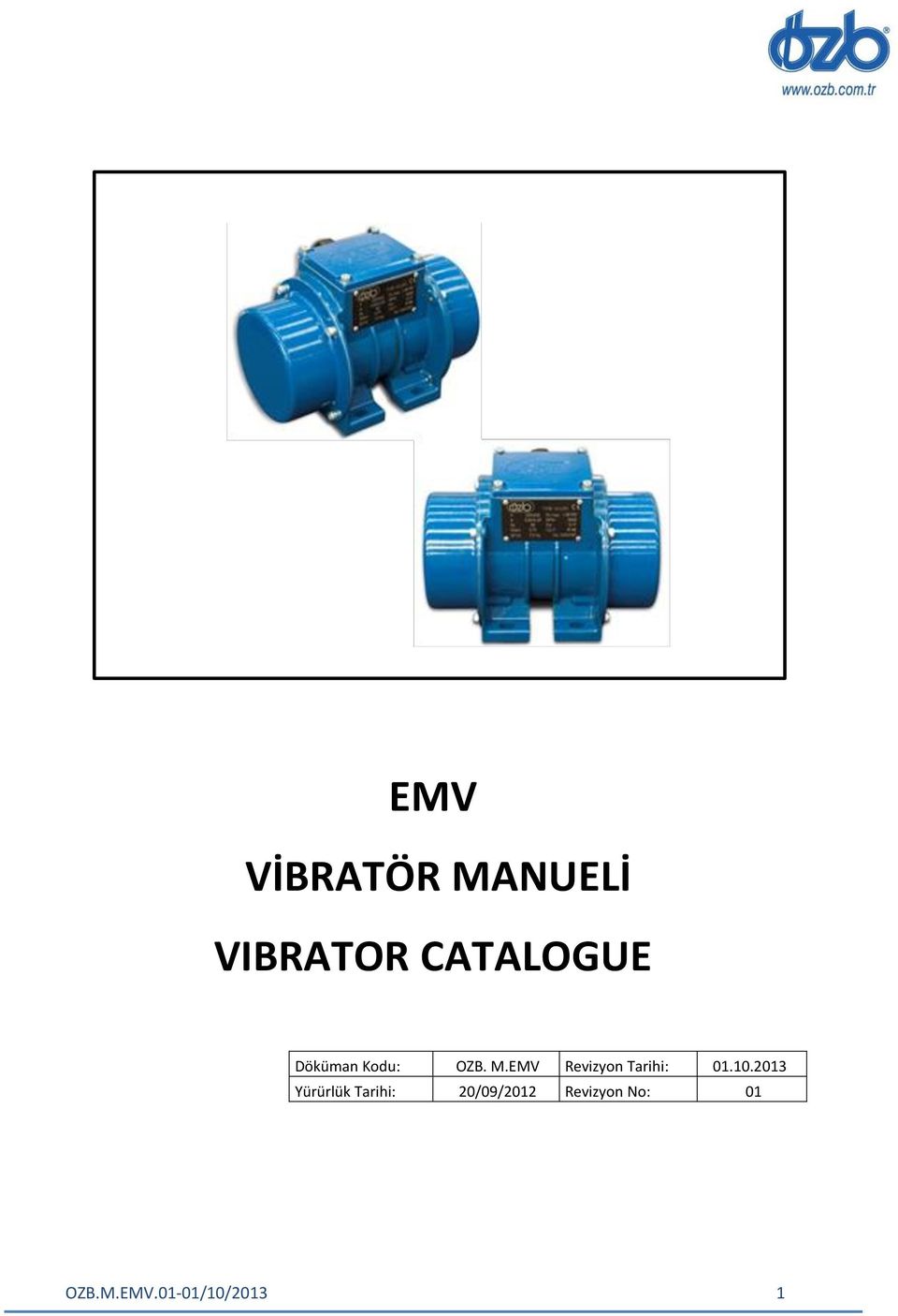 EMV Revizyon Tarihi: 01.10.