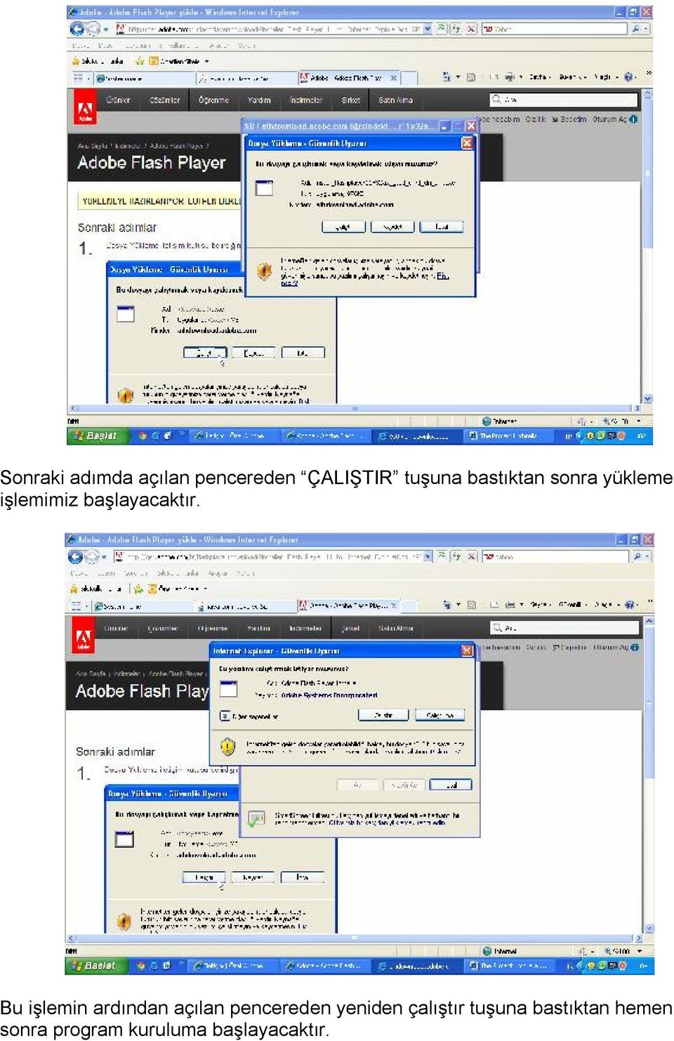 Bu işlemin ardından açılan pencereden yeniden