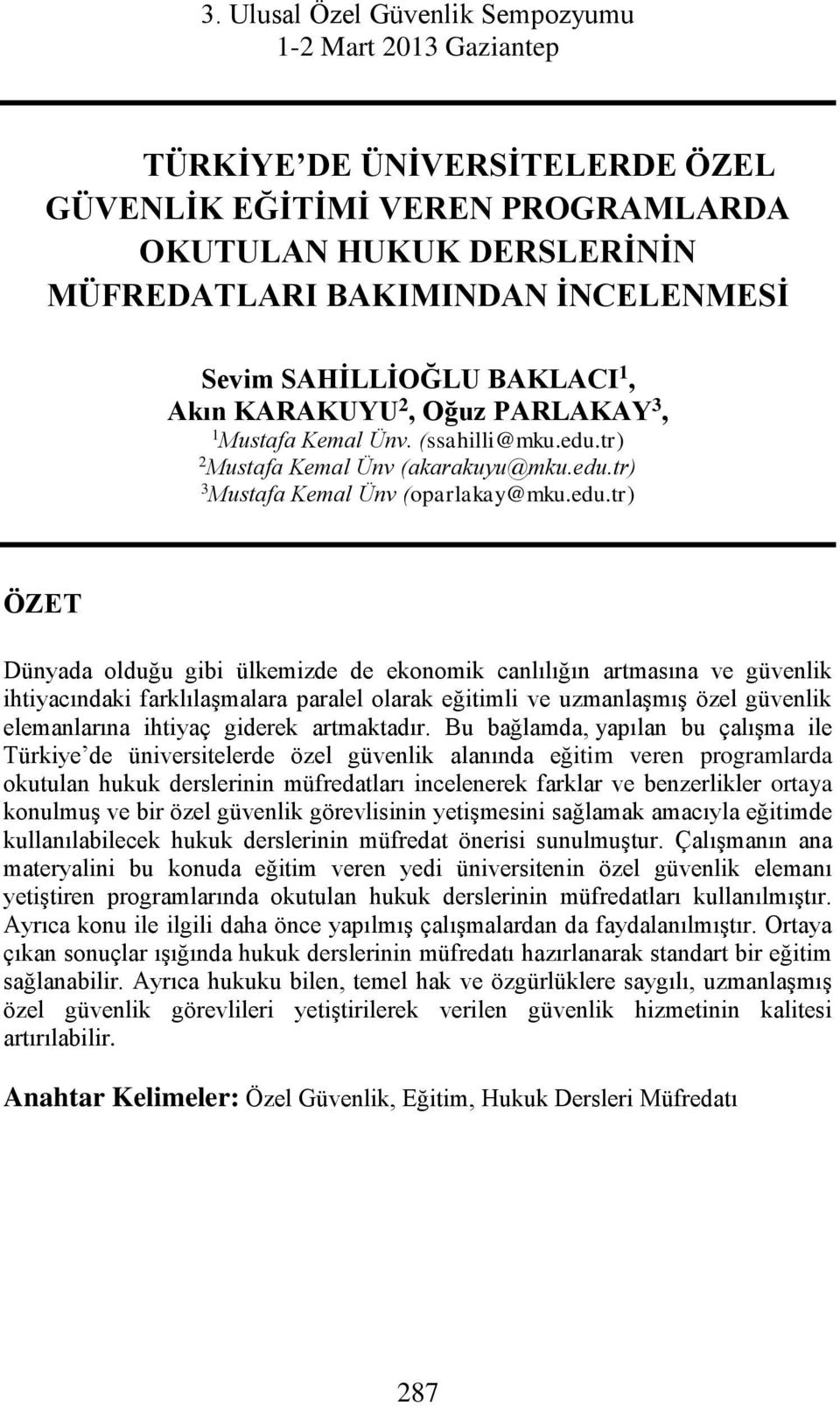 tr) 2 Mustafa Kemal Ünv (akarakuyu@mku.edu.