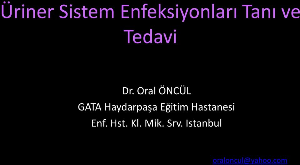 Oral ÖNCÜL GATA Haydarpaşa Eğitim