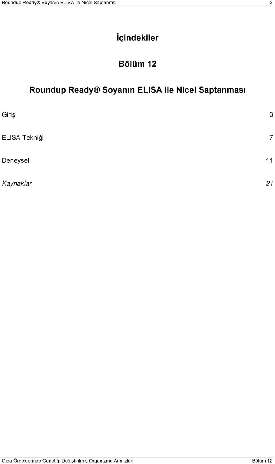 Saptanması Giriş 3 ELISA Tekniği 7