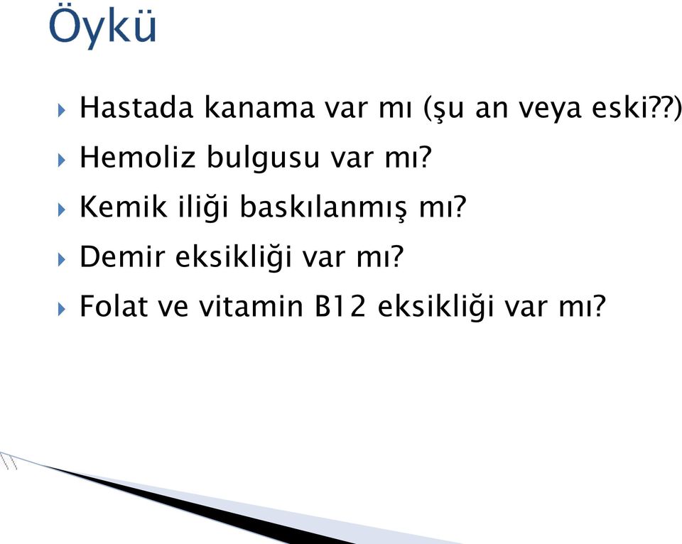 Kemik iliği baskılanmış mı?