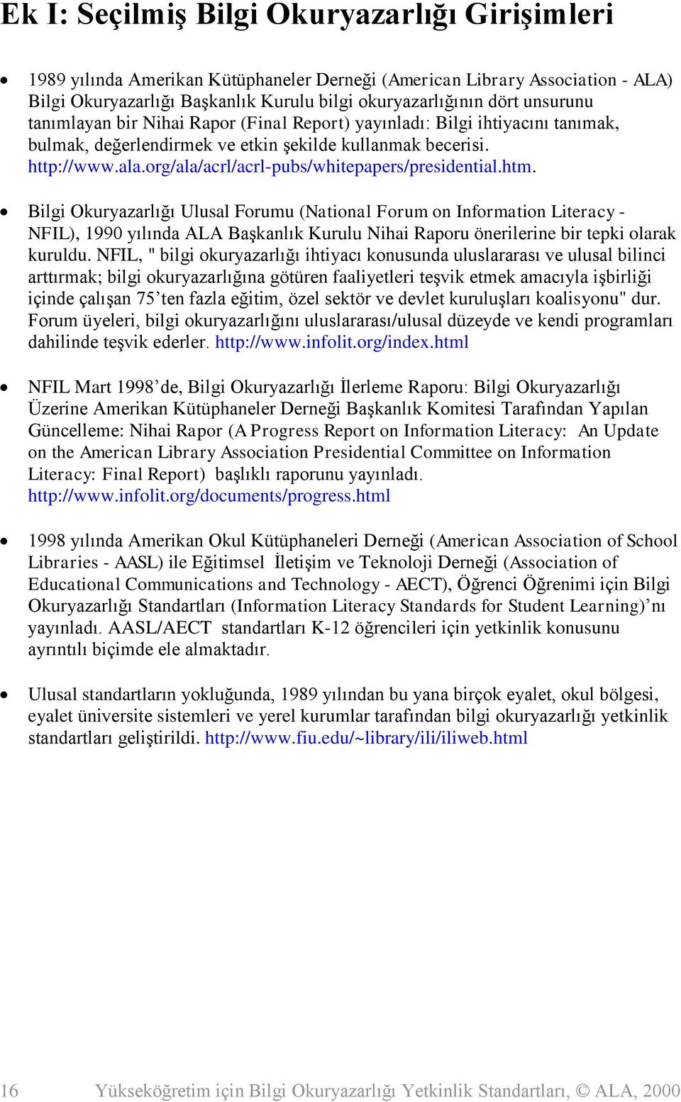 org/ala/acrl/acrl-pubs/whitepapers/presidential.htm.