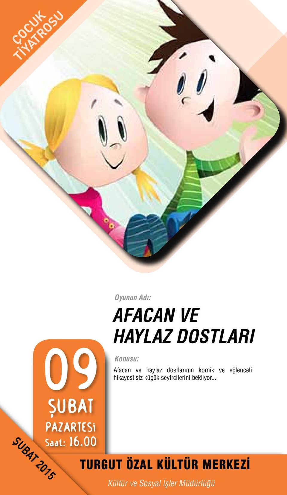 ve haylaz dostlarının komik ve eğlenceli hikayesi