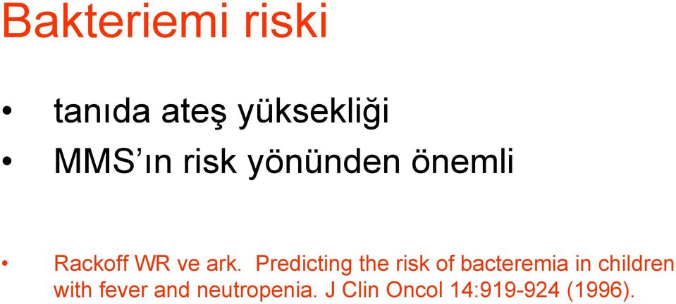 Predicting the risk of bacteremia in children