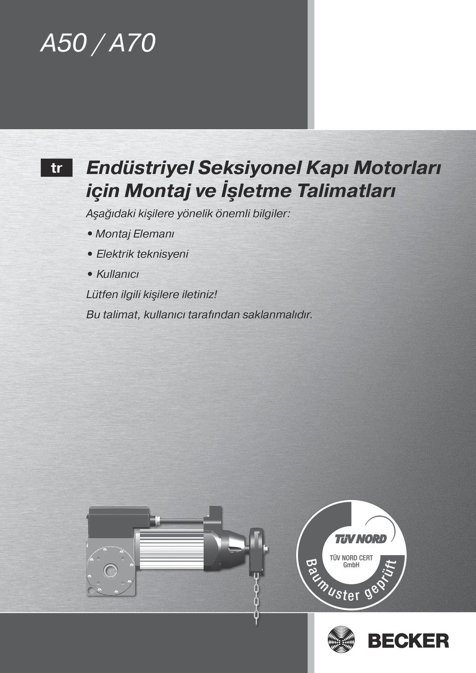 bilgiler: Montaj Elemanı Elektrik teknisyeni Kullanıcı Lütfen